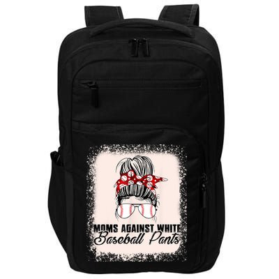 Baseball Mom Moms Against White Baseball Pants Impact Tech Backpack
