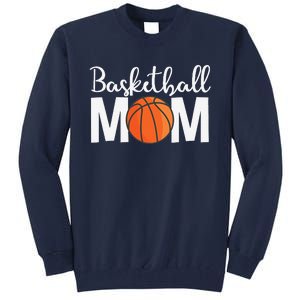 Basketball Mom Mothers Day Basketball Mom Tall Sweatshirt