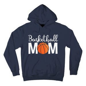 Basketball Mom Mothers Day Basketball Mom Tall Hoodie