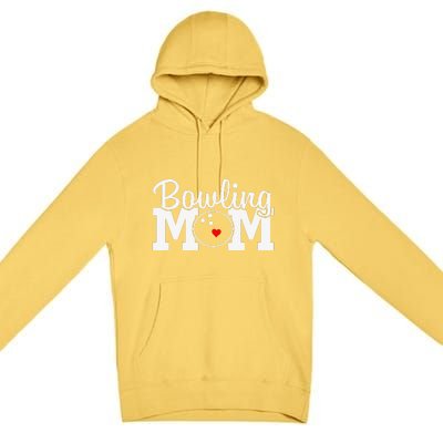 Bowling Mom Mothers Day Birthday Party For Women's Players Premium Pullover Hoodie