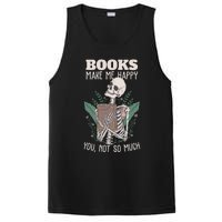 Books Make Me Happy You Not So Much Funny Book Nerd Skeleton PosiCharge Competitor Tank