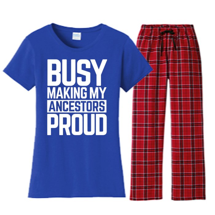 Busy Making My Ancestors Proud Foxx Blm Floyd Black Pride Funny Gift Women's Flannel Pajama Set