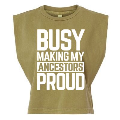 Busy Making My Ancestors Proud Foxx Blm Floyd Black Pride Funny Gift Garment-Dyed Women's Muscle Tee