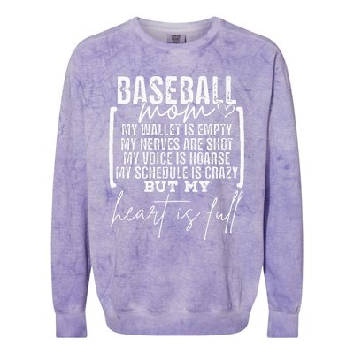 Baseball Mom My Wallet Is Empty My Nerves Are Shot Colorblast Crewneck Sweatshirt