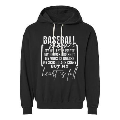 Baseball Mom My Wallet Is Empty My Nerves Are Shot Garment-Dyed Fleece Hoodie