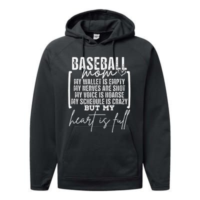 Baseball Mom My Wallet Is Empty My Nerves Are Shot Performance Fleece Hoodie