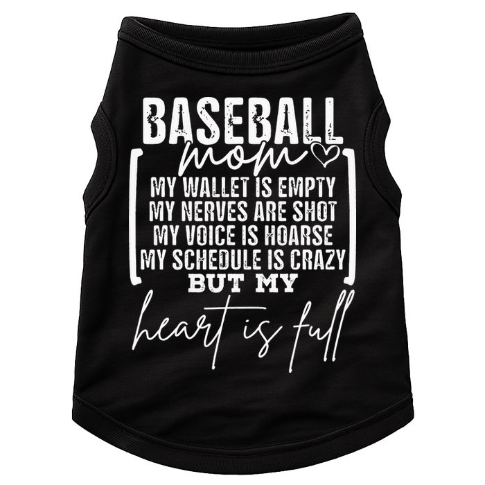 Baseball Mom My Wallet Is Empty My Nerves Are Shot Doggie Tank