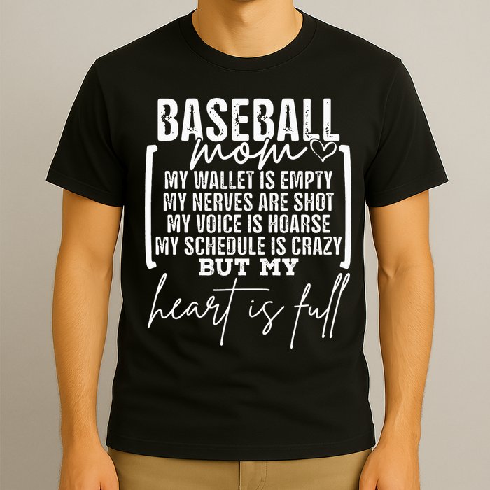 Baseball Mom My Wallet Is Empty My Nerves Are Shot T-Shirt