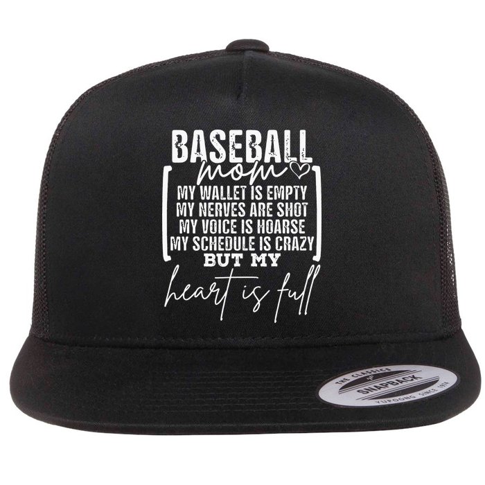 Baseball Mom My Wallet Is Empty My Nerves Are Shot Flat Bill Trucker Hat