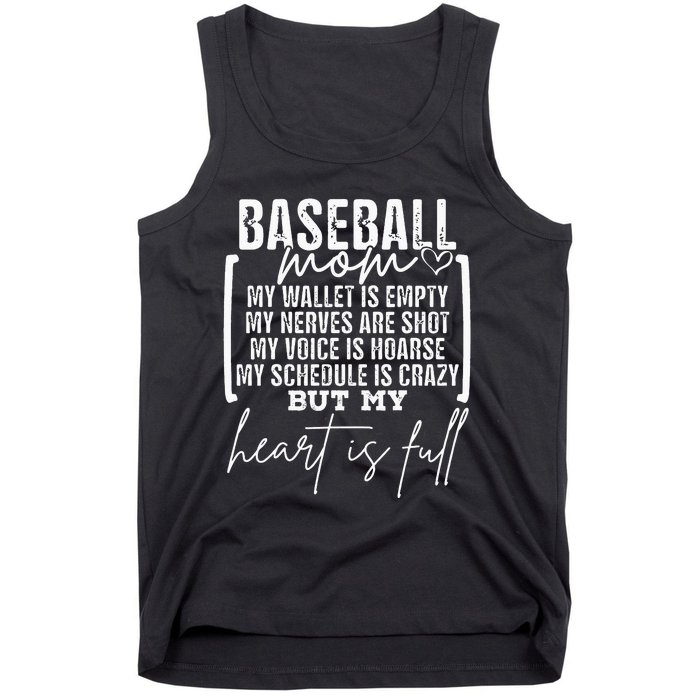 Baseball Mom My Wallet Is Empty My Nerves Are Shot Tank Top