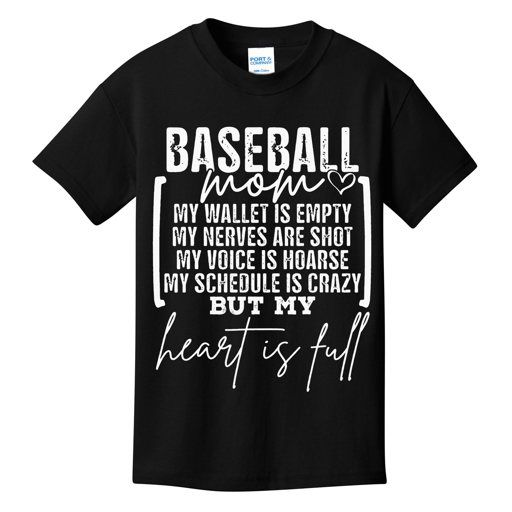 Baseball Mom My Wallet Is Empty My Nerves Are Shot Kids T-Shirt