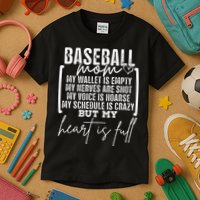 Baseball Mom My Wallet Is Empty My Nerves Are Shot Kids T-Shirt