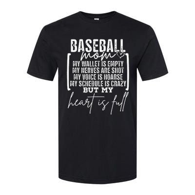 Baseball Mom My Wallet Is Empty My Nerves Are Shot Softstyle CVC T-Shirt