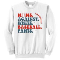 Baseball Mom Moms Against White Baseball Pants Sweatshirt