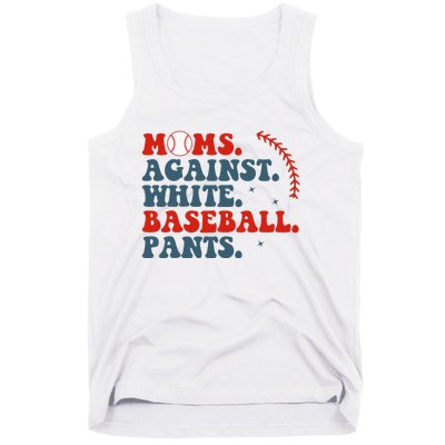 Baseball Mom Moms Against White Baseball Pants Tank Top