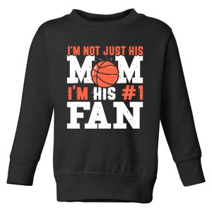 Basketball Mother Number 1 Fan - Basketball Mom Toddler Sweatshirt