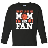 Basketball Mother Number 1 Fan - Basketball Mom Toddler Long Sleeve Shirt