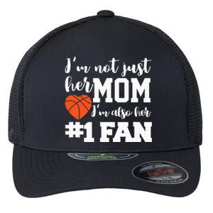 Basketball Mom Number One Fan Basketball Mothers JT Flexfit Unipanel Trucker Cap