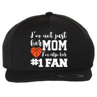 Basketball Mom Number One Fan Basketball Mothers JT Wool Snapback Cap