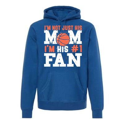 Basketball Mother Number 1 Fan Gift Basketball Mom Cute Gift Premium Hoodie