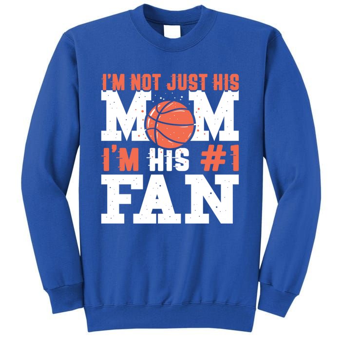 Basketball Mother Number 1 Fan Gift Basketball Mom Cute Gift Tall Sweatshirt