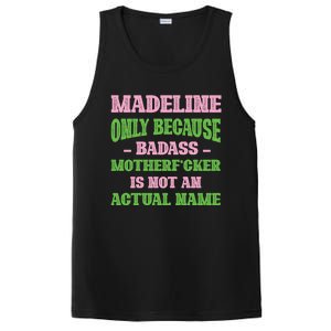 Badass Madeline Name Unique Nickname Quirky Dad Jokes Gift PosiCharge Competitor Tank