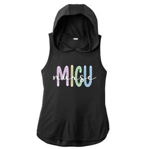 Best Micu Nurse Appreciation Medical Intensive Care Unit Gift Ladies PosiCharge Tri-Blend Wicking Draft Hoodie Tank