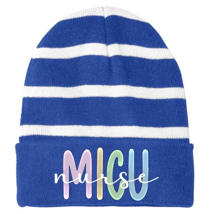 Best Micu Nurse Appreciation Medical Intensive Care Unit Gift Striped Beanie with Solid Band