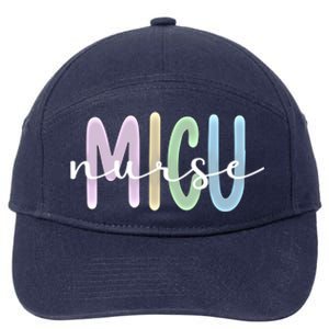 Best Micu Nurse Appreciation Medical Intensive Care Unit Gift 7-Panel Snapback Hat