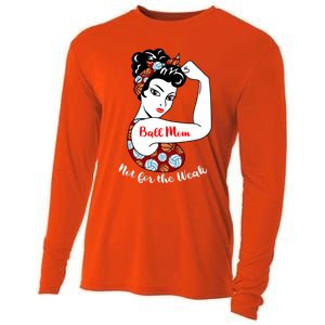 Ball Mom Not For The Week Funny Volleyball Basketball Mom Funny Gift Cooling Performance Long Sleeve Crew