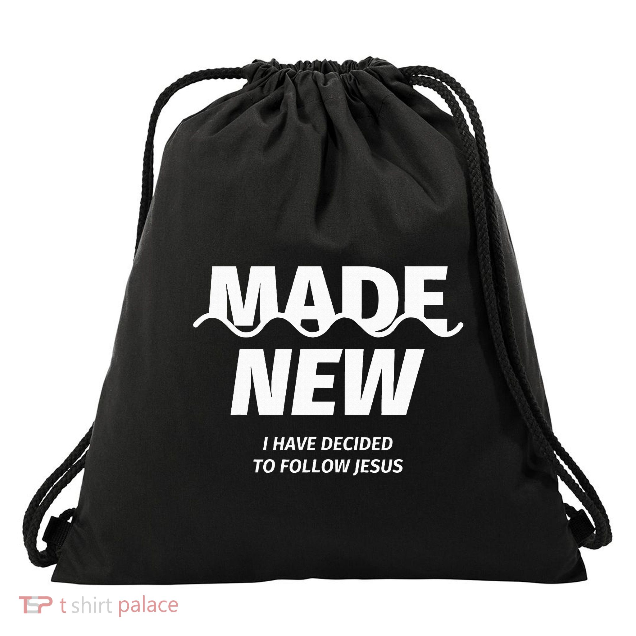Baptism  Made new I have decided to follow Jesus Drawstring Bag