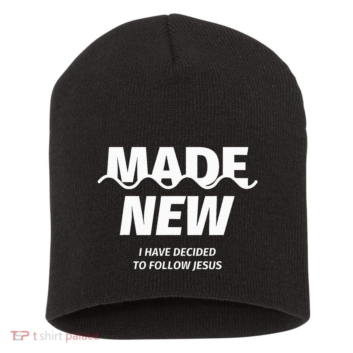 Baptism  Made new I have decided to follow Jesus Short Acrylic Beanie