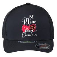 Be Mine Or Buy Chocolates Relationship Couple Heart Flexfit Unipanel Trucker Cap