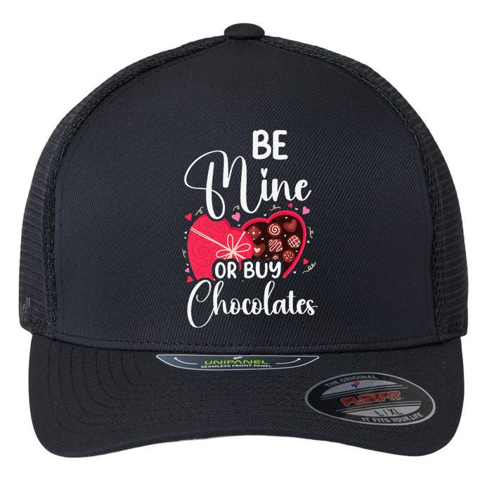 Be Mine Or Buy Chocolates Relationship Couple Heart Flexfit Unipanel Trucker Cap