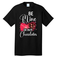 Be Mine Or Buy Chocolates Relationship Couple Heart Tall T-Shirt