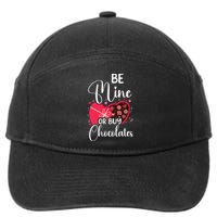 Be Mine Or Buy Chocolates Relationship Couple Heart 7-Panel Snapback Hat