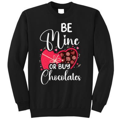 Be Mine Or Buy Chocolates Relationship Couple Heart Tall Sweatshirt