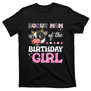 Bonus Mom Of The Birthday Girl Farm Barnyard Party Cow Lover T-Shirt