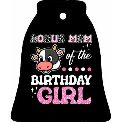 Bonus Mom Of The Birthday Girl Farm Barnyard Party Cow Lover Ceramic Bell Ornament