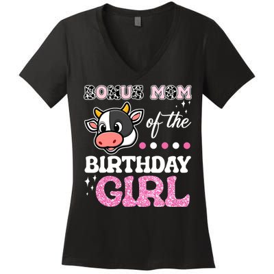 Bonus Mom Of The Birthday Girl Farm Barnyard Party Cow Lover Women's V-Neck T-Shirt