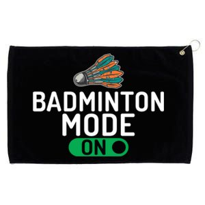 Badminton Mode On Badminton Gift Grommeted Golf Towel