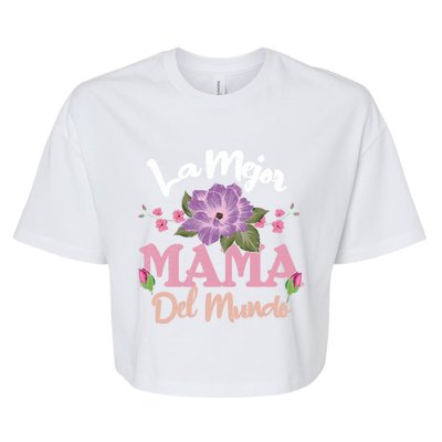 Best Mom Of World Spanish Mom Spain Happy MotherS Day Gift Bella+Canvas Jersey Crop Tee