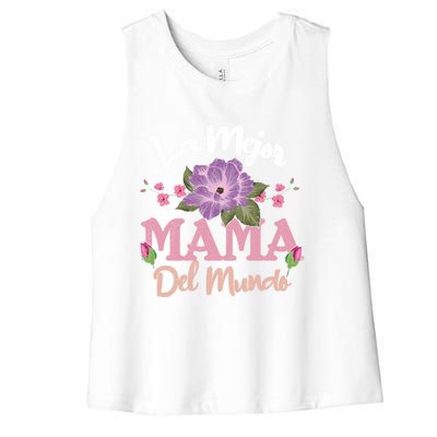 Best Mom Of World Spanish Mom Spain Happy MotherS Day Gift Women's Racerback Cropped Tank