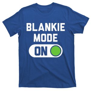 Blankie Mode On Switch T-Shirt