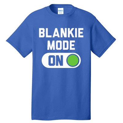 Blankie Mode On Switch Tall T-Shirt