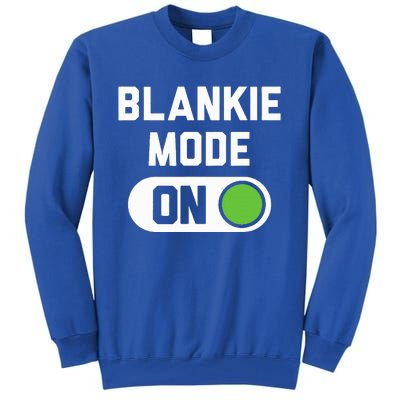 Blankie Mode On Switch Tall Sweatshirt