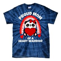 Beautiful Mom Of A Heart Warrior CHD Awareness Tie-Dye T-Shirt