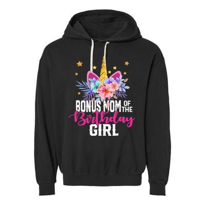 Bonus Mom Of The Birthday Mothers Day Unicorn Birthday Garment-Dyed Fleece Hoodie