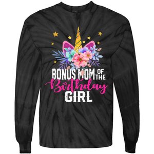 Bonus Mom Of The Birthday Mothers Day Unicorn Birthday Tie-Dye Long Sleeve Shirt