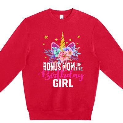 Bonus Mom Of The Birthday Mothers Day Unicorn Birthday Premium Crewneck Sweatshirt